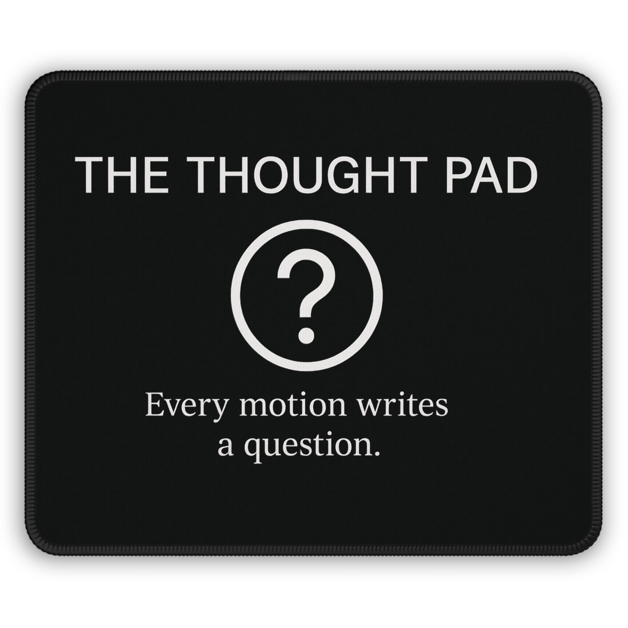 Artifact 16 | Thought Pad Mousepad, from TechnoSophy — Symbolic Desk Gear for Thinkers, Coders, and Quiet Analysts